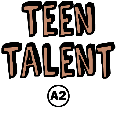 Teen Talent (A2)â€Ž